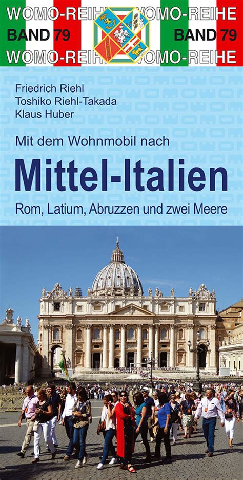 Reiseführer Mit dem Wohnmobil nach Mittelitalien WOMO Verlag