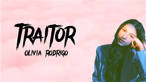 Olivia Rodrigo Traitor Lyrics Youtube