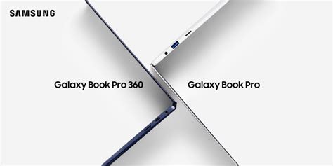 Galaxy Book Pro and Galaxy Book Pro 360 Brings Accessible Computing and ...