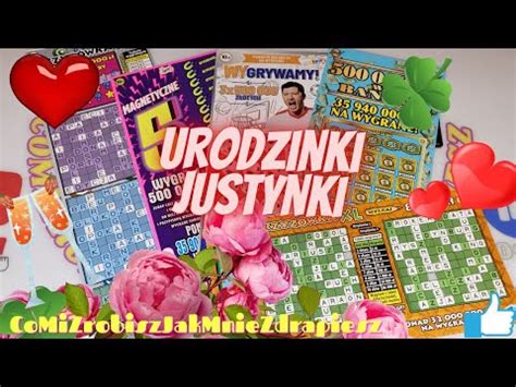 Urodzinki Naszej Widzki Justynagawlik Zdrapki Zdrapkilotto