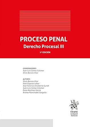 Proceso Penal Derecho Procesal Iii Edici N Manuales De Derecho