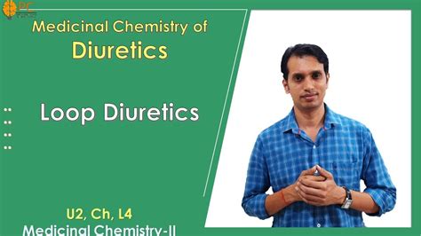 Diuretics Medicinal Chemistry Part Loop Diuretic Furosemide