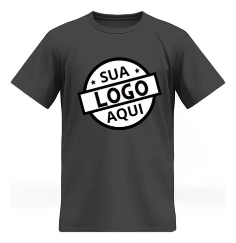 Camiseta Camisa Personalizadas Sua Logo Marca Para Empresa MercadoLivre