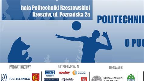 I Turniej Pi Ki Siatkowej Natchnieni Politechnik Rzeszowsk