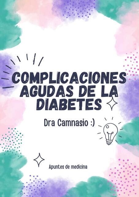 Complicaciones Agudas De La Diabetes Yamila Sabrina Camnasio Udocz