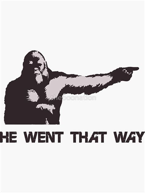 "He Went That Way" Sticker for Sale by theboonation | Bigfoot art, Bumper stickers, Flash art