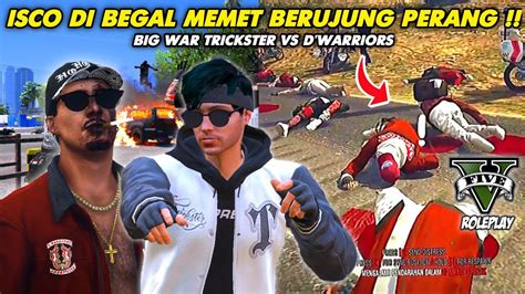 ISCO DI BEGAL SAMA MEMET BERUJUNG PERANG DI PALETO TRICKSTER VS D