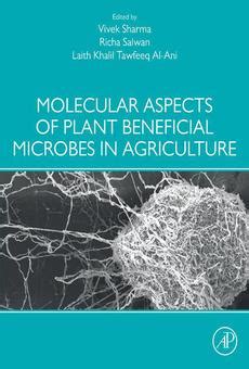 PDF Molecular Aspects Of Plant Beneficial Microbes In Agriculture By