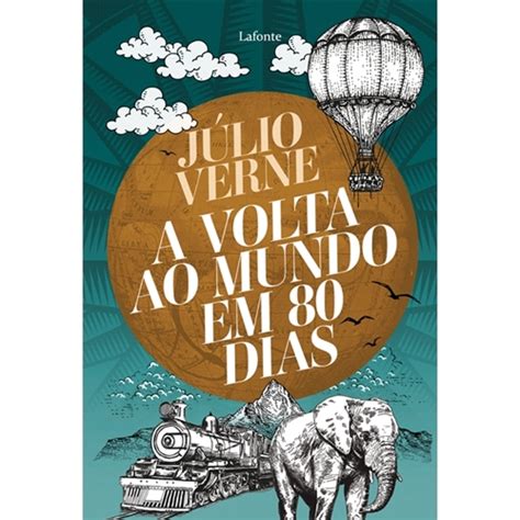 A volta ao mundo em 80 dias Júlio Verne P 9788581863900 A Volta ao