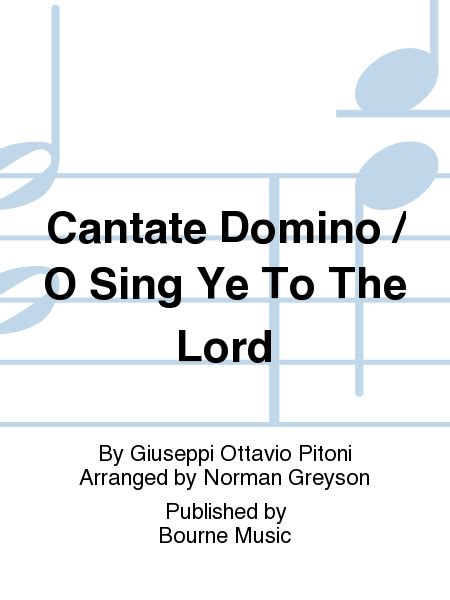 Cantate Domino O Sing Ye To The Lord Ssa Sheet Music Sheet