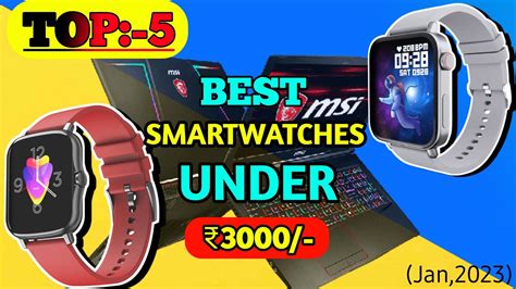 Top Best Smartwatches Under In Best Smartwatch Under