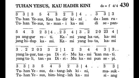 TUHAN YESUS, KAU HADIR KINI - Puji Syukur No. 430 - Lagu Komuni Chords ...