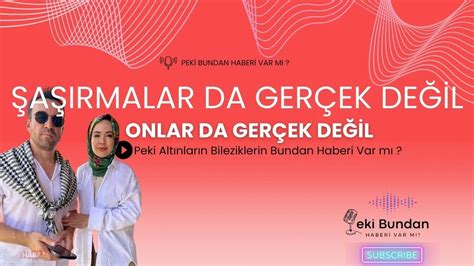 Peki Altınların Bileziklerin Bundan Haberi Var mı offical podcast