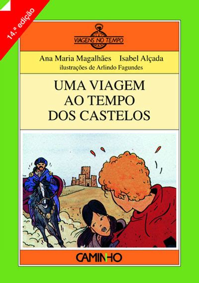 Uma Viagem ao Tempo dos Castelos Brochado Ana Maria Magalhães