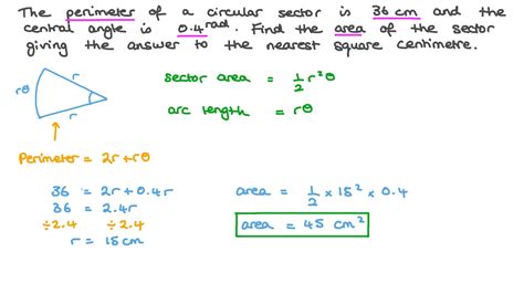 Question Video Finding The Area Of A Sector Given Its Perimeter And