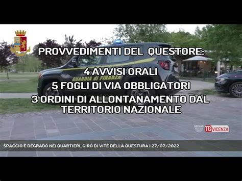 Vicenza Spaccio E Degrado Nei Quartieri Giro Di Vite Della Questura