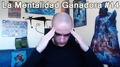 La Mentalidad Ganadora Claves De Xito Fracaso Youtube