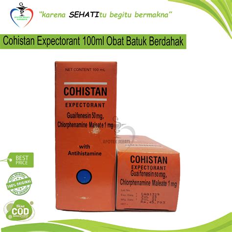 COHISTAN EXPECTORANT SIRUP 100 ML OBAT BATUK BERDAHAK Lazada Indonesia