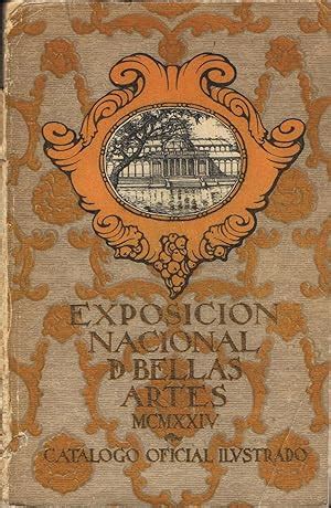 Catalogo Oficial De La Exposici N Nacional De Bellas Artes De By