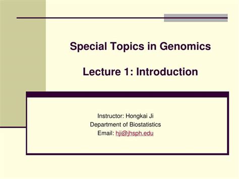 Ppt Special Topics In Genomics Lecture Introduction Powerpoint