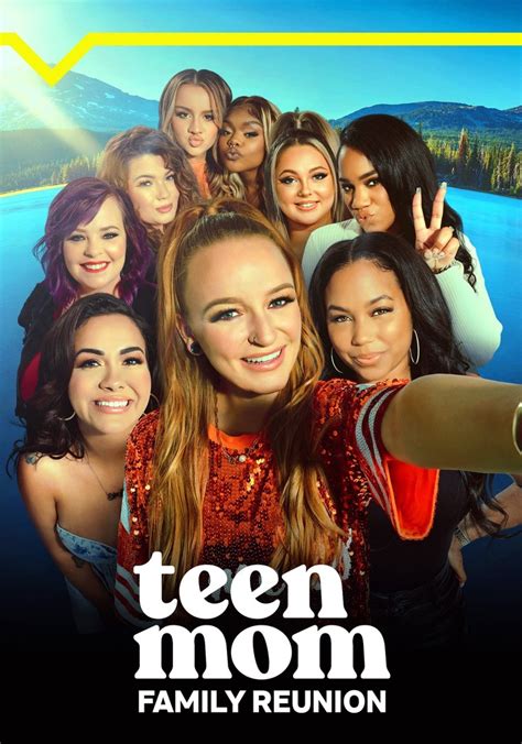 Teen Mom: Family Reunion Season 2 - episodes streaming online