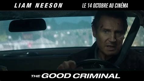 Liam Neeson The Good Criminal Vidéo Dailymotion