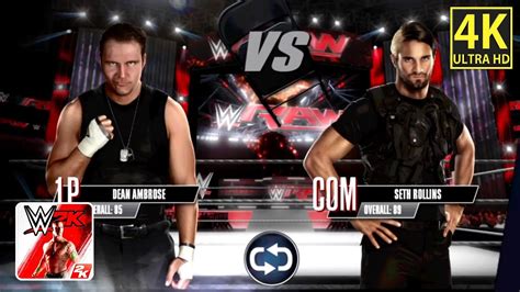 Dean Ambrose Vs Seth Rollins Wwe K Gameplay Part Gamingwithapurv