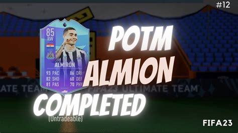 FIFA 23 POTM MIGUEL ALMIRON SBC COMPLETED YouTube