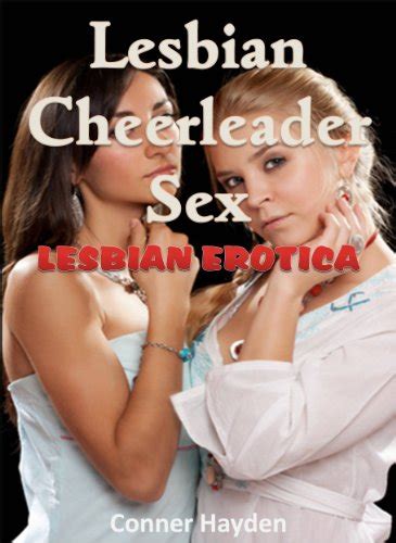 Lesbian Cheerleader Sex English Edition EBook Hayden Conner Amazon De Kindle Shop