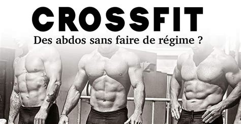 Crossfit Une Manière De Sécher Sans Faire De Diète Fitnessmith