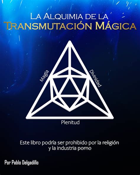 Alquimia de la Transmutación Mágica