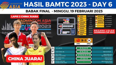 China Juara Bamtc Hasil Final Bamtc Hari Ini Day Tim