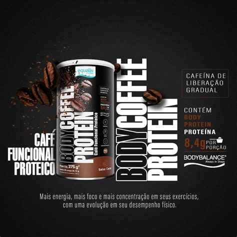 Body Coffee Protein Equaliv G Caf Funcional Proteico Frete Gr Tis