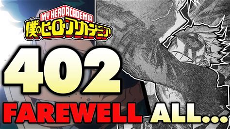 THE DAY HAS COME My Hero Academia Chapter 402 Breakdown YouTube