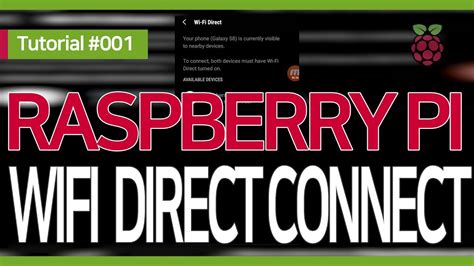 Raspberry Pi Advanced Wifi P P Direct Youtube