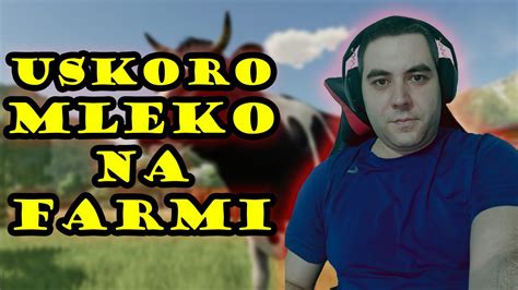 Farming Simulator Ep Stigle Nove Zivotinje Na Farmu Youtube