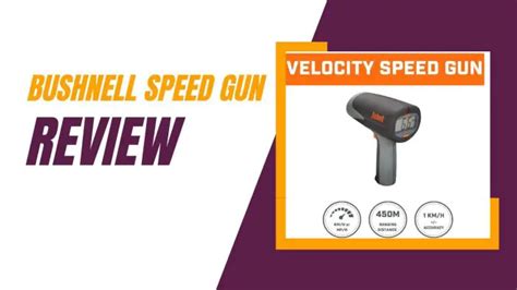 Bushnell Velocity Speed Radar Gun Review