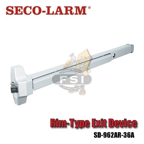 Seco Larm Sd Ar A Rim Type Exit Device For Exit Doors Fence