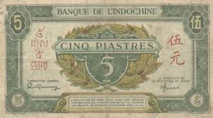 Banknote 5 Piastres French Indochina 1942 1945 ND Issue Wor P 62a