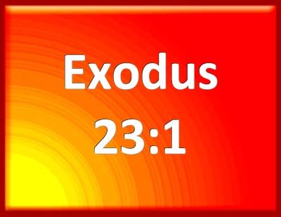 Bible Verse Powerpoint Slides for Exodus 23:1