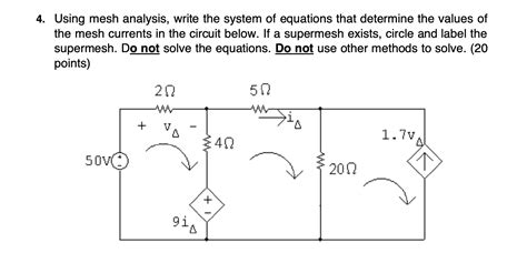 Solved Using Mesh Analysis Write The System Of Equations