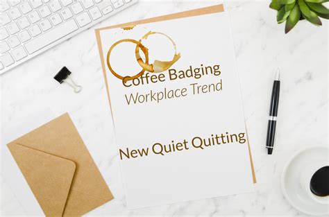 Coffee Badging is the New Quiet Quitting - SDEAHR