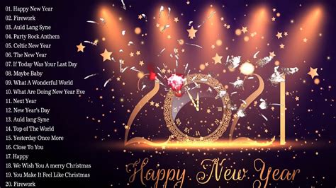 Best Happy New Year Songs 2021 Top New Year Songs Of All Time YouTube