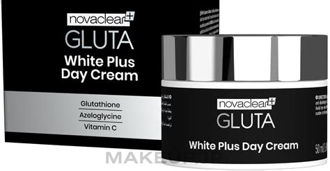 Day Face Cream Novaclear Gluta White Plus Day Cream Makeup Jp