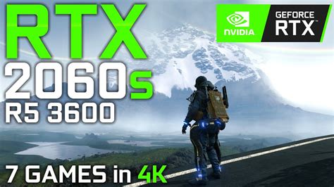 Rtx 2060 Super Ryzen 5 3600 Test In 7 Games In 4k Youtube