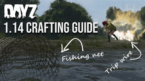 How To Craft The Trip Wire Fishing Net Trap Guide Dayz Youtube