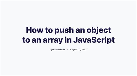 Push An Object To An Array In Javascript