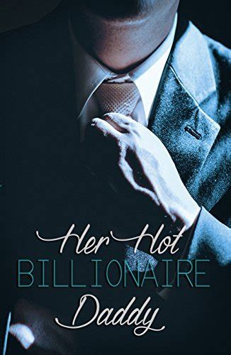 Billionaire Daddy Stepfather And Daughter Romance Steamy Erotica Taboo Bdsm Domination Her Hot