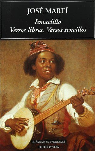 Ismaelillo Versos Libres Sencillos Iberlibro