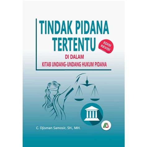 Jual Buku Tindak Pidana Tertentu Di Dalam Kitab Undang Undang Hukum